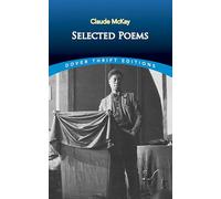 Claude Mckay: Selected Poems (Thrift Editions)