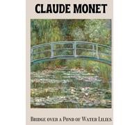 CLAUDE MONET - BRIDGE OVER A POND OF WATER LILIES / Stackable Decorative Book for Coffee Tables and Bookshelves / Interior Design and Home Décor. (Famous Artists)