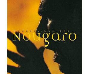 Claude Nougaro : Hombre et lumière