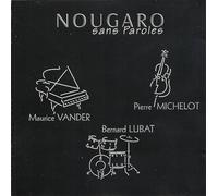 Claude Nougaro - Nougaro Sans Paroles