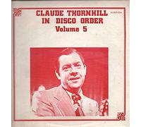 Claude Thornhill - In Disco Order Volume 8