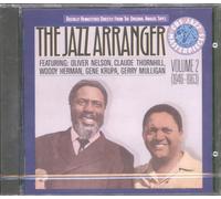 Claude Thornhill, Oliver Nelson, Woody Herman - Jazz Arranger Vol. 2