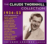 Claude Thornhill : The Claude Thornhill Collection: 1934-1953 CD 2 discs (2015)