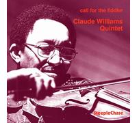 Claude Williams Quintet - Call for the Fiddler