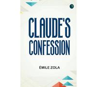 CLAUDE'S CONFESSION