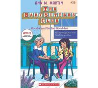 Claudia and the Sad Good-bye (The Baby-sitters Club #26)