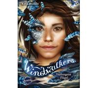 Claudia Carls K Windwalkers (1). Verborgene Flügel: Auftakt der neuen (Hardback)