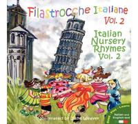 Claudia Cerulli Filastrocche Italiane Volume 2 - Italian Nursery Rhymes Volume 2 Claudia Cerulli Multicolor