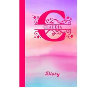 Claudia Diary: Personalized First Name Personal Writing Journal | Cute Pink Purple Watercolor Cover | Daily Diaries for Journalists & Writers | Note Taking | Write about your Life & Interests