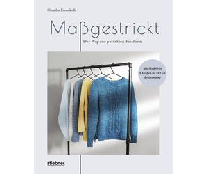 Claudia Eisenko Maßgestrickt: Der Weg zur perfekten Passform. Pullov (Paperback)