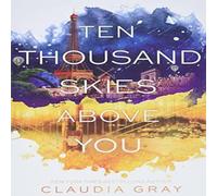 Claudia Gray Ten Thousand Skies Above You Book Claudia Gray Multicolor