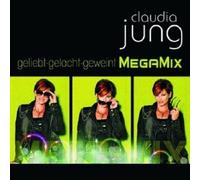 CLAUDIA JUNG "GELIEBT,GELACH,...BEST OF(MEGAMIX)"CD NEW