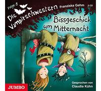 Claudia Kühn - Die Vampirschwestern.Bissgeschick Um Mitternacht 8
