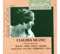 Claudia Muzio - Clauda Muzio - Opera Arias