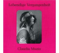 Claudia Muzio-Lebendige V - Various Composers