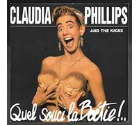 Claudia Phillips - CKS-Quel Souci la Boetie [VINYL]