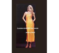 Claudia Schiffer's Red Shoes (British Poets)