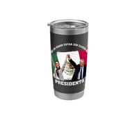 Claudia Sheinbaum Presidenta Mexican President Stainless Steel Insulated Tumbler