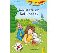 Claudia Skopal LESEZUG/2. Klasse: Laura und das Katzenbaby (Hardback)