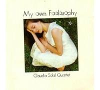 Claudia Solal - My Own Foolosophy