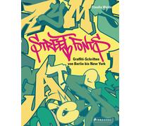 Claudia Walde Street Fonts: Graffiti-Schriften von Berlin bis New Yo (Paperback)