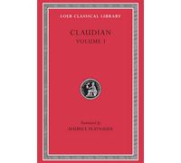 Claudian, Volume I