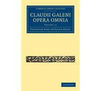 Claudii Galeni Opera Omnia