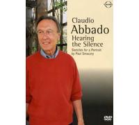 Abbado, Claudio - Claudio Abbado: Hearing the Si [DVD] [2008]