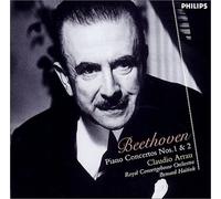 Claudio Arrau - Beethoven: Concertos No. 1 & 2