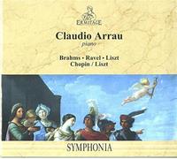 Claudio Arrau - Brahms, Ravel, Liszt, Chopin/Liszt