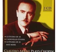 Claudio Arrau - Claudio Arrau Plays Chopin