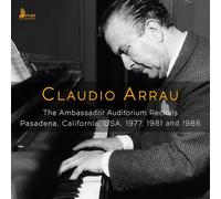 Claudio Arrau - The Ambassador Auditorium Reci [CD]