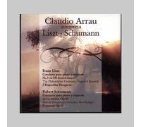 Claudio Arrau (Piano) - Interpreta Liszt-Schuman