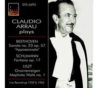 Claudio Arrau plays Beethoven, Schumann & Liszt by Claudio Arrau (2015-05-12j