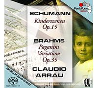 Claudio Arrau - Schumann; Brahms: Kinderszenen