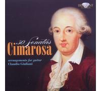 CLAUDIO GIULIANI - CIMAROSA: 30 SONATAS (ARRANG.FÜR GITARRRE) CD NEW