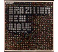 Claudio Meranda - Brazilian New Wave