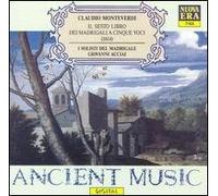 Claudio Monteverdi - Il Sesto Libro Dei Madrigali a Cinq