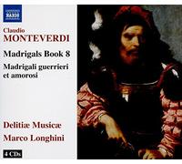 Claudio Monteverdi - Madrigals Book 8 Madrigali Guerrieri Et Amorosi - C600z