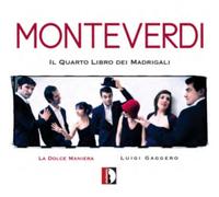 Claudio Monteverdi Monteverdi: Il Quarto Libro Dei Madrigali (CD) (US IMPORT)