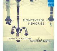 Capella de la Torre - Monteverdi: Memories