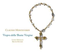 Claudio Monteverdi: Vespro Della Beata Vergine