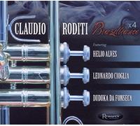 Claudio Roditi - Brazilliance x 4