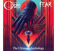 Claudio Simonetti Goblin - Fear: The Ultimate Anthology (Transparent