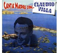 Claudio Villa - Canta Napoli Con Claudio Villa