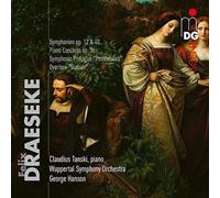 Claudius Tanski; Wuppertal Symphony Orchestra - Felix Draeseke: Orchestral Works; Piano Concerto