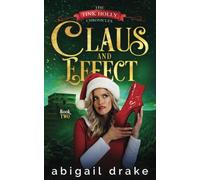 Claus and Effect (The Tink Holly Chronicles)