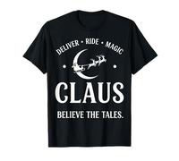Claus Believe The Tales Christmas Magic T-Shirt