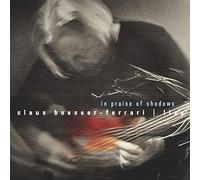 Claus Boesser-Ferrari - In Praise Of Shadows