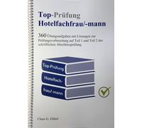 Claus-Günt Top-Prüfung Hotelfachfrau / Hotelfachmann: 360 Au (Spiral Bound)